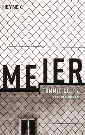 Meier - Goerz, Tommie - Kriminalroman