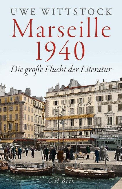 Marseille 1940 - Wittstock, Uwe - Sachbuch