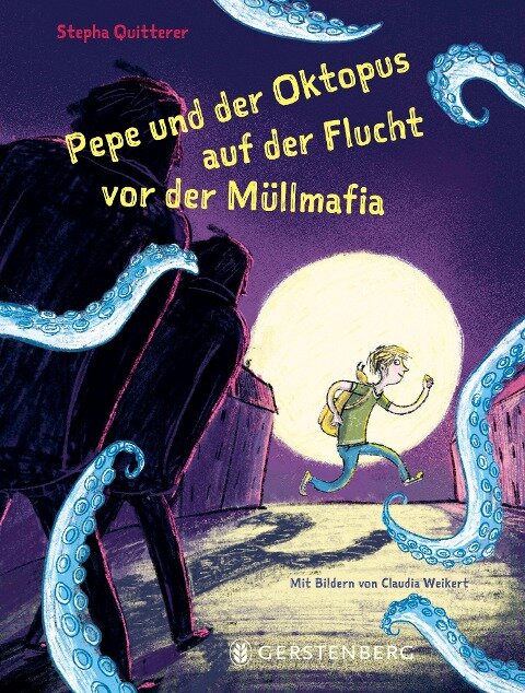 Pepe und der Oktopus auf der Flucht - Quitterer, Stepha - Jugendbuch